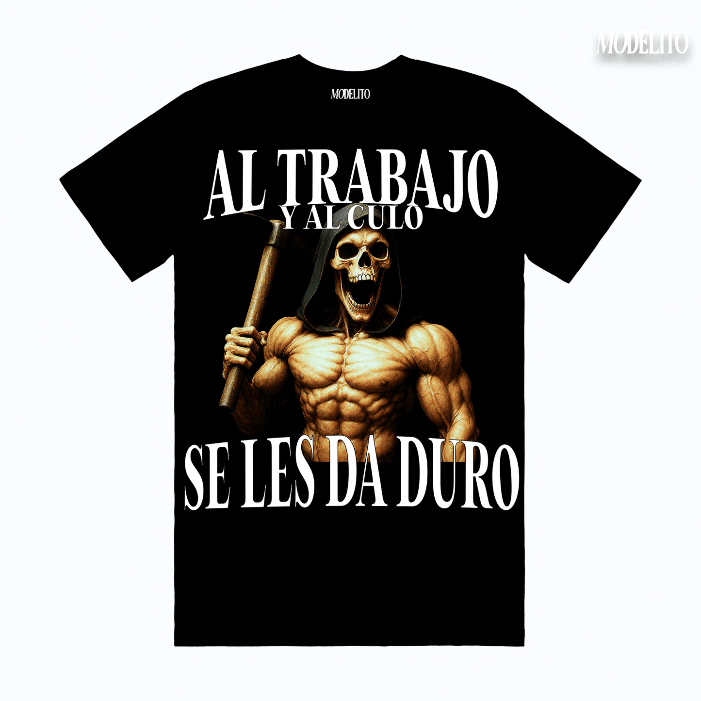 AL TRABAJO Y AL CULO SE LES DA DURO